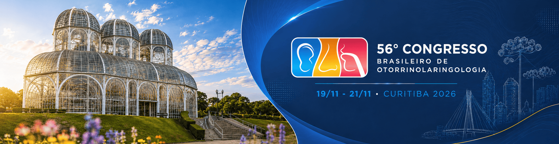 56° Congresso Brasileiro de Otorrinolaringologia e Cirurgia Cérvico-Facial - 19 a 21 de novembro de 2026, Curitiba/PR